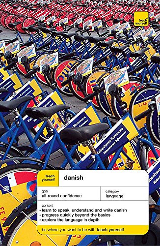 Imagen de archivo de Teach Yourself Danish: Complete Course (Teach Yourself Language Complete Courses) a la venta por medimops