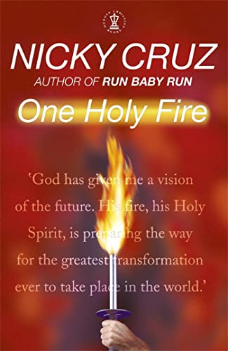 Beispielbild fr One Holy Fire: Let the Spirit Ignite Your Soul zum Verkauf von WorldofBooks