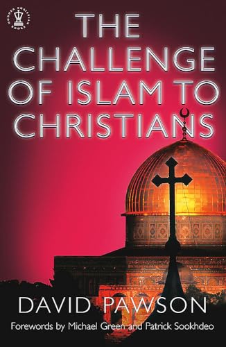 Stock image for The Challenge of Islam to Christians for sale by WorldofBooks