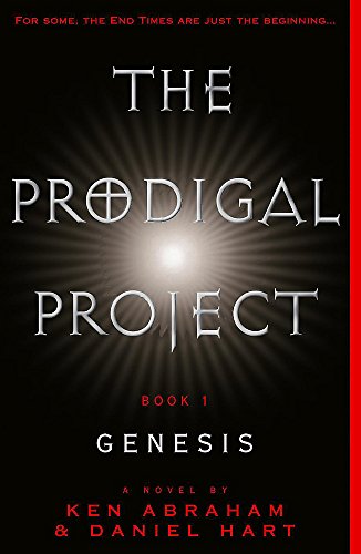 9780340862353: The Prodigal Project: Book One - Genesis: Book 1 (Prodigal Project S.)
