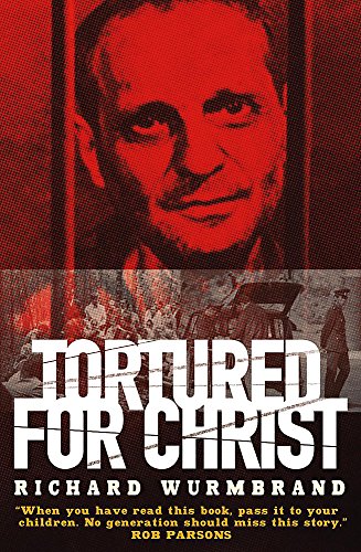 9780340863688: Tortured for Christ