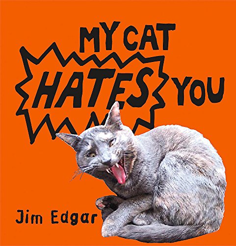 Imagen de archivo de My Cat Hates You a la venta por ThriftBooks-Dallas