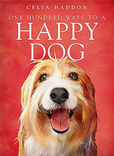Imagen de archivo de One Hundred Ways To A Happy Dog a la venta por AwesomeBooks