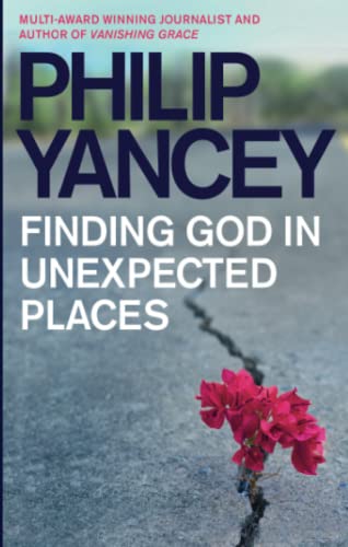 Stock image for Finding God in Unexpected Places for sale by WorldofBooks