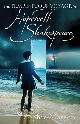 Stock image for The Tempestuous Voyage of Hopewell Shakespeare for sale by WorldofBooks