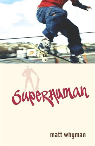 Beispielbild fr Bite: Superhuman zum Verkauf von AwesomeBooks