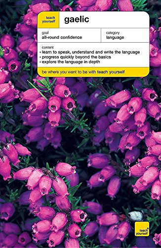 Imagen de archivo de Teach Yourself Gaelic New Edition (Teach Yourself Complete Courses) a la venta por WorldofBooks