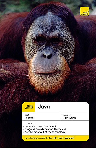 Stock image for Teach Yourself Java New Edition (TYCO) for sale by WorldofBooks