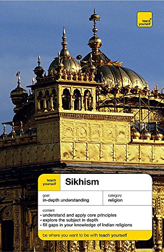 Beispielbild fr Teach Yourself Sikhism New Edition (TYRL) zum Verkauf von WorldofBooks