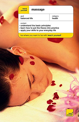 Beispielbild fr Teach Yourself Massage (Teach Yourself Health & Well-being) zum Verkauf von WorldofBooks