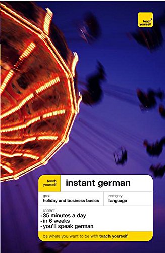 Beispielbild fr Teach Yourself Instant German New Edition (TYIC) zum Verkauf von WorldofBooks