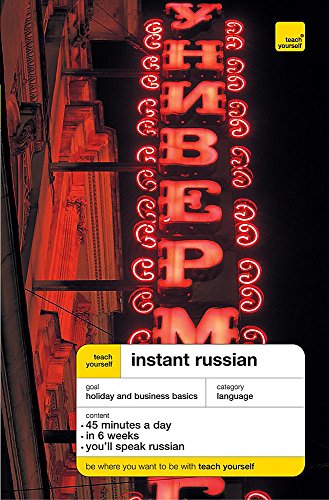 Beispielbild fr Teach Yourself Instant Russian New Edition (TYIC) zum Verkauf von WorldofBooks