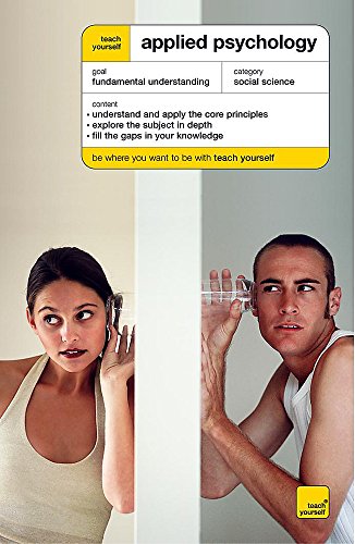 Imagen de archivo de Teach Yourself Applied Psychology New Edition (TYSS) a la venta por WorldofBooks