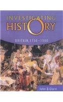 9780340869109: Investigating History: Britain 1750-1900 - Mainstream Edition