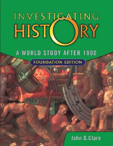 Imagen de archivo de Investigating History: A World Study After 1900 - Foundation Edition a la venta por WorldofBooks