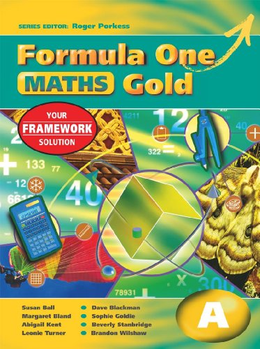 Formula One Maths Gold Year 7 A (9780340869321) by Ball, Susan; Blackman, Dave