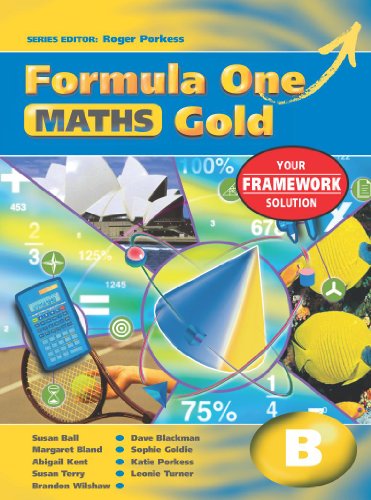 Formula One Maths Gold Year 8 B (9780340869338) by Ball, Susan; Blackman, Dave