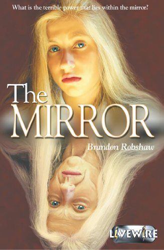 Stock image for Livewire Chillers The Mirror (Livewires) for sale by WorldofBooks