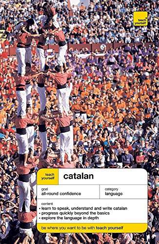 Stock image for Teach Yourself Catalan (Teach Yourself Complete Courses) for sale by WeBuyBooks