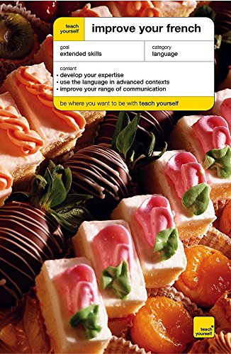 9780340870617: Teach Yourself: Improve Your French (Teach Yourself Languages)