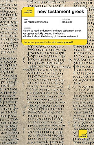 9780340870846: Teach Yourself New Testament Greek (Teach Yourself Complete Courses)