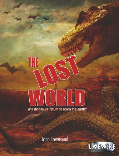 The Lost World (Livewire Investigates) (9780340871454) by John Townsend