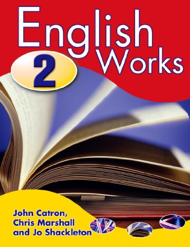 English Works 2 Pupil's Book (9780340872529) by Catron, John; Marshall, Chris