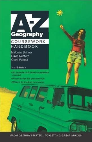 Imagen de archivo de A-Z Geography Coursework Handbook a la venta por Better World Books Ltd