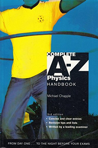 9780340872727: Complete A-z Physics Handbook (A-z Series)
