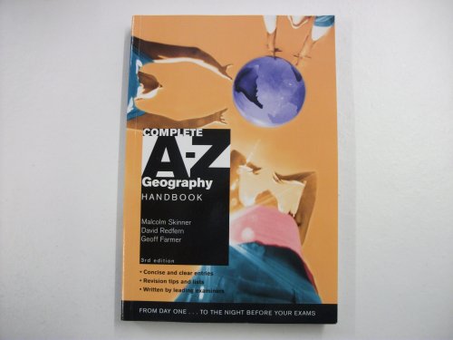 9780340872741: Complete A-Z Geography Handbook 3rd Edition