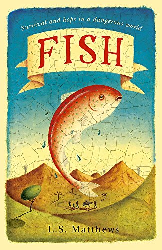 Stock image for Fish: A refugee's story of hope and survival for sale by WorldofBooks