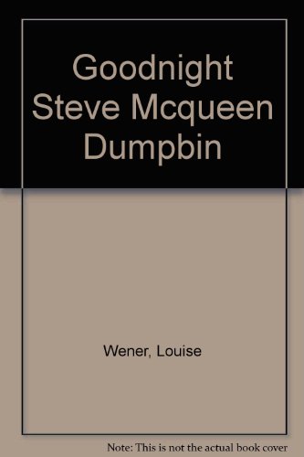 9780340874851: Goodnight Steve Mcqueen Dumpbin