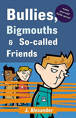 9780340875650: Bullies, Bigmouths and So-called Friends