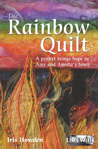 The Rainbow Quilt (Livewire Youth Fiction) (9780340876657) by John Goodwin