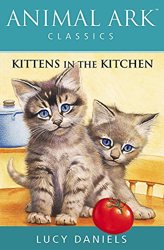 Imagen de archivo de Kittens in the Kitchen (Animal Ark Classics) a la venta por AwesomeBooks