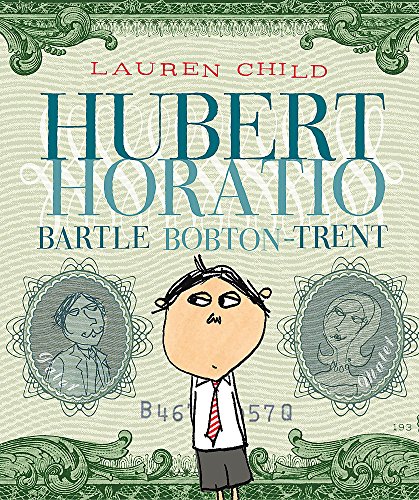 Stock image for Hubert Horatio Bartle Bobton-Trent for sale by Better World Books
