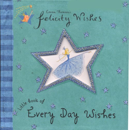 9780340878385: Felicity Wishes Little Book of Every Day Wishes