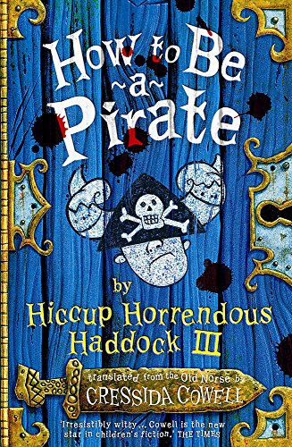 Imagen de archivo de How to Be a Pirate a la venta por Better World Books