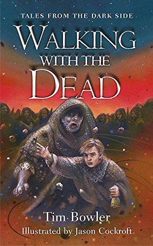 Stock image for Tales from the Dark Side: Walking With The Dead for sale by HR1 Books