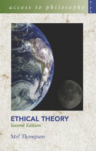 Beispielbild fr Access to Philopsophy: Ethical Theory 2nd Edition (Access To Philosophy) zum Verkauf von WorldofBooks