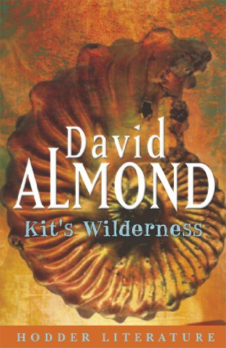 Kit's Wilderness: With Web Teacher Material (9780340883501) by Almond, David