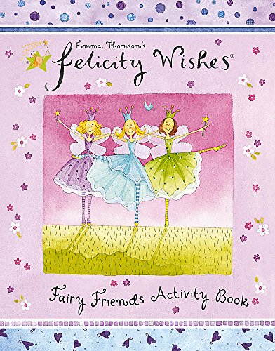 9780340883853: Felicity Wishes Fairy Friends Activity Book