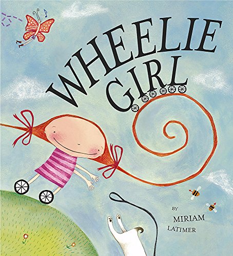 Stock image for Wheelie Girl for sale by Better World Books