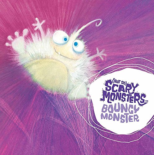Beispielbild fr Bouncy Monster ((Not So) Scary Monsters) zum Verkauf von Decluttr
