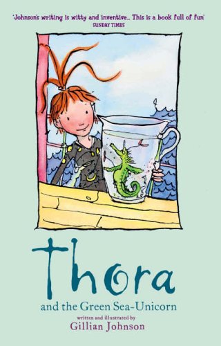Stock image for Thora: 2: Thora and the Green Sea-Unicorn for sale by WorldofBooks