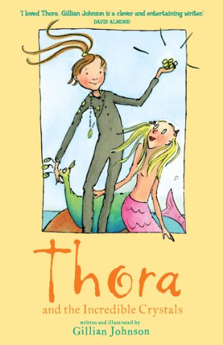 Stock image for Thora: 3: Thora and the Incredible Crystals for sale by WorldofBooks