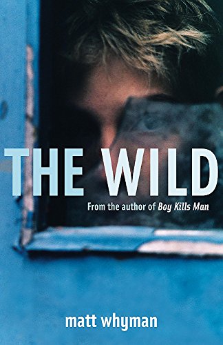 Stock image for The Wild for sale by AwesomeBooks
