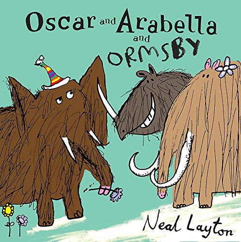 9780340884546: Oscar and Arabella: Oscar and Arabella and Ormsby