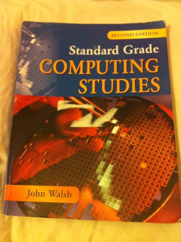 Standard Grade Computing Studies (9780340885000) by Walsh, John