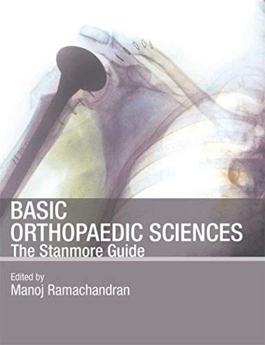 9780340885024: Basic Orthopaedic Sciences: The Stanmore Guide